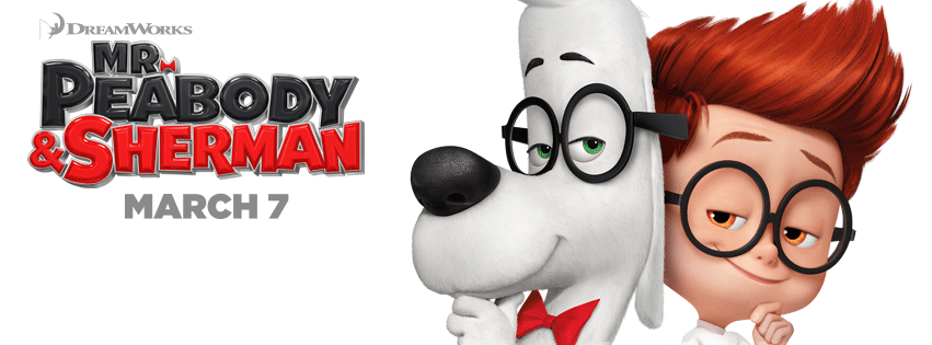 Mr. Peabody and Sherman opens on March 7th @DWAnimation #MrPeabody